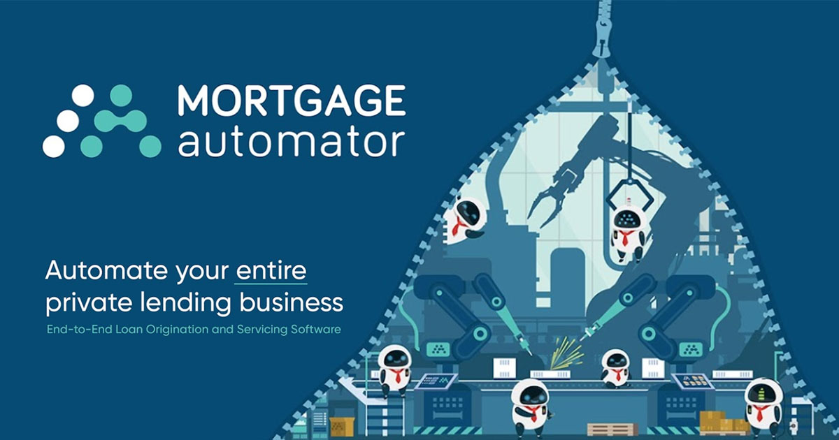 an advertisement for mortgage automator that says automate your entire private lending business